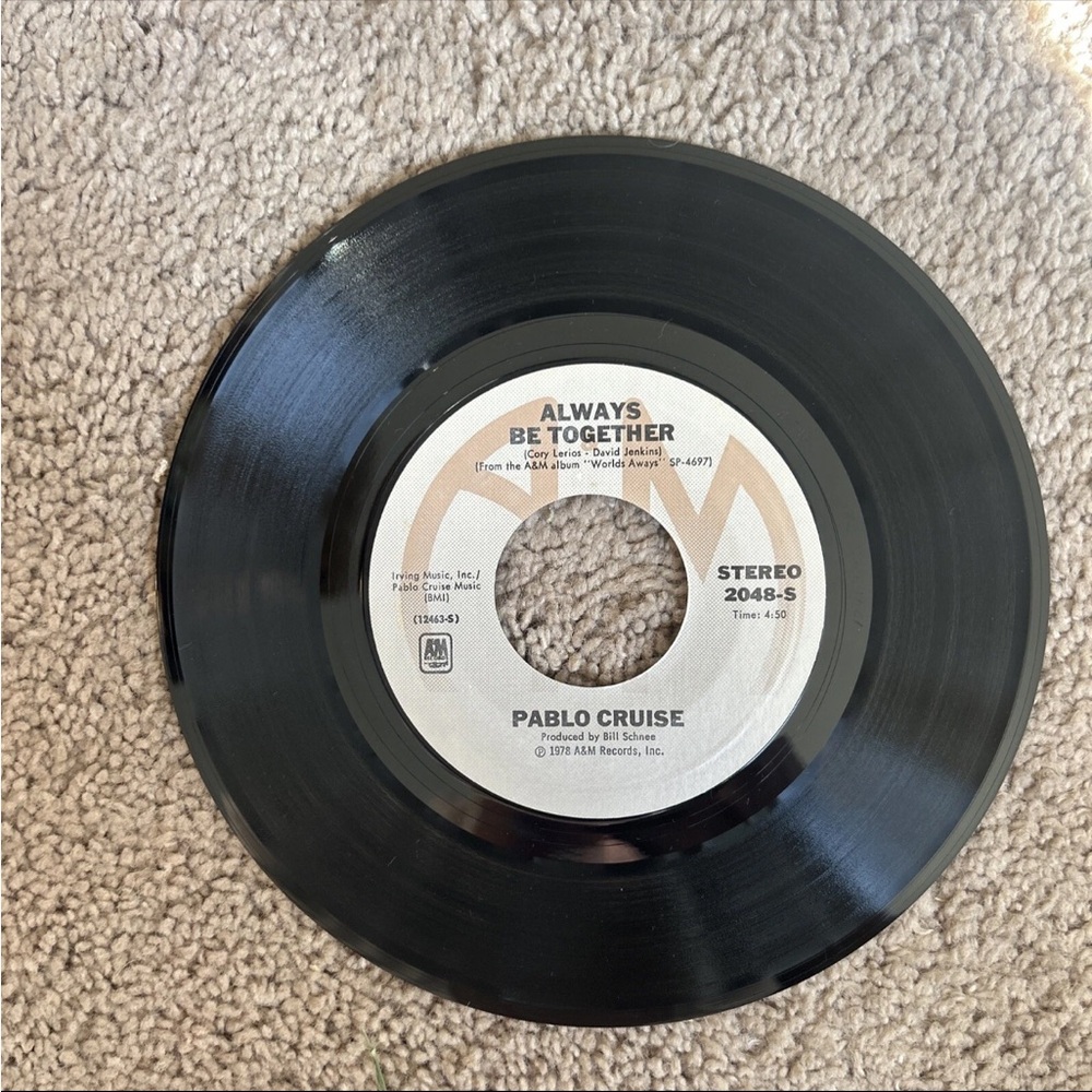 Pablo Cruise Vinyl Record 7”- Always Be Together, Love Will Find A Way